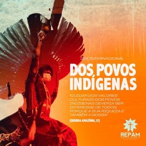 09 de agosto – Dia Internacional dos Povos Indígenas